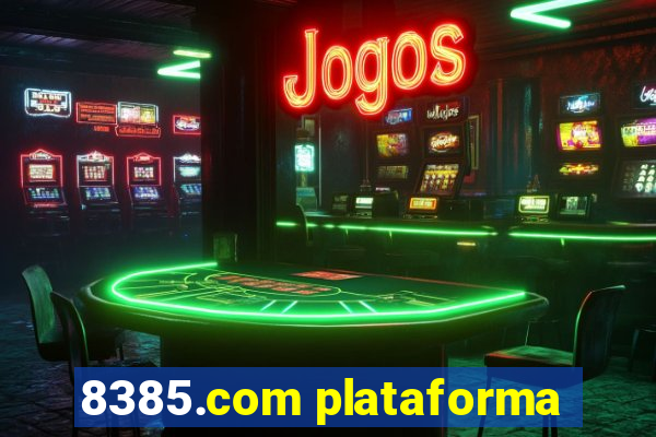 8385.com plataforma